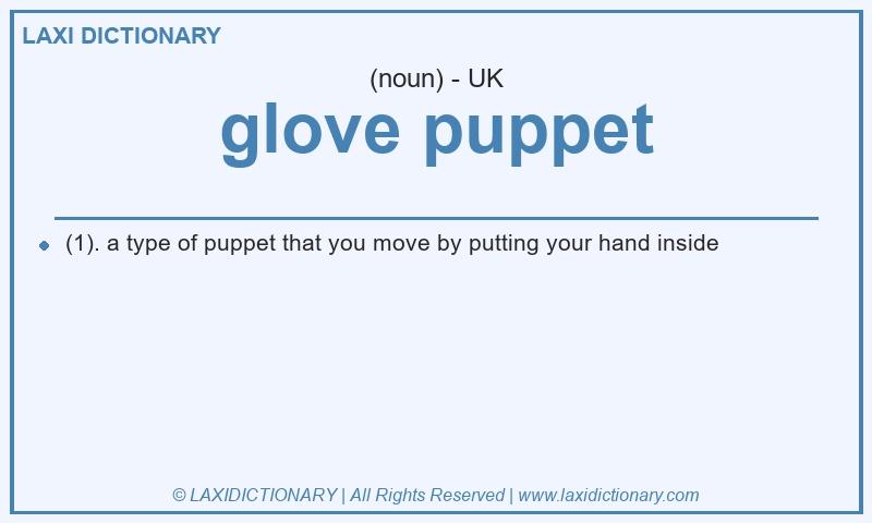 Definition glove puppet in British English
