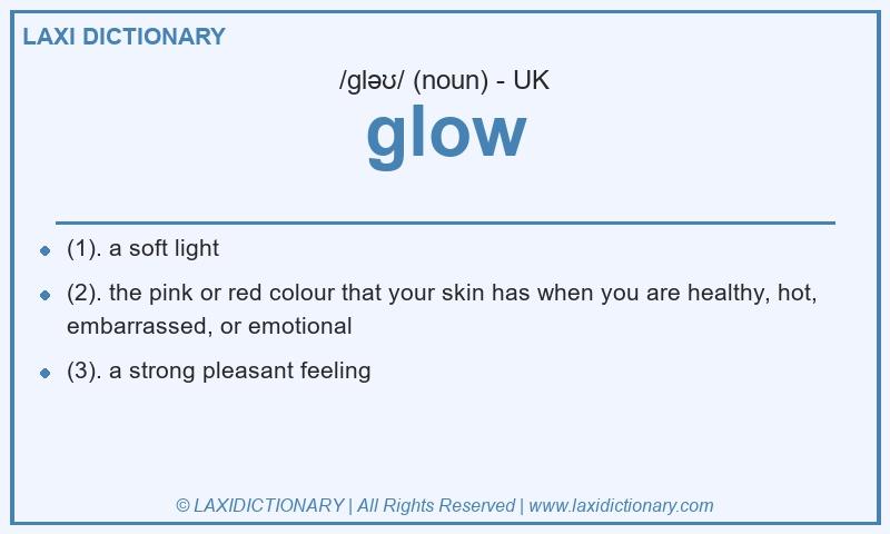 Definition glow in British English