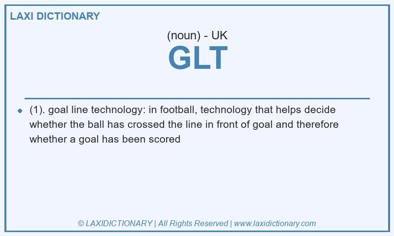 Definition GLT in British English