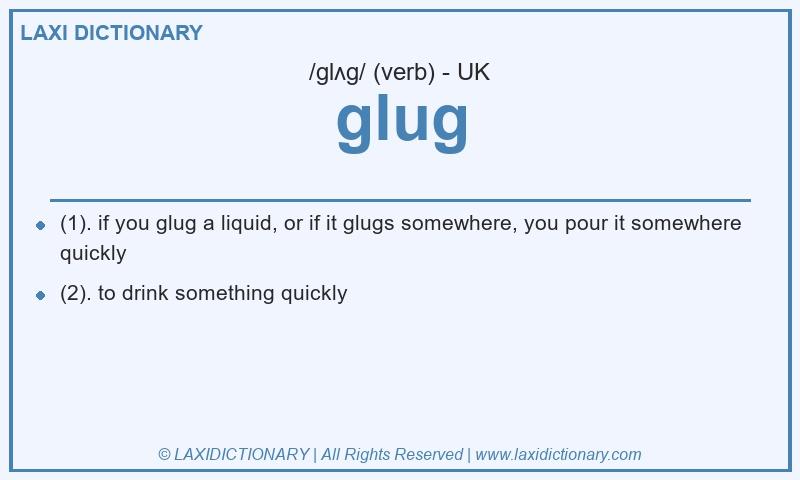 Definition glug in British English