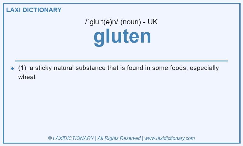 Definition gluten in British English