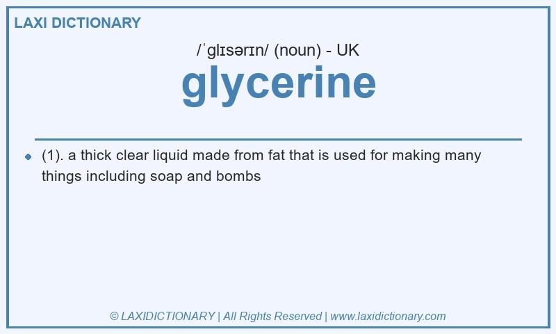 Definition glycerine in British English