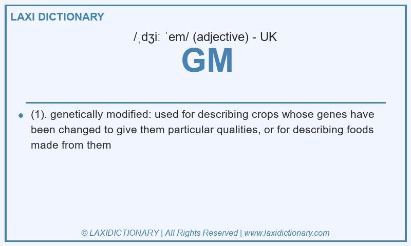 Definition GM in British English