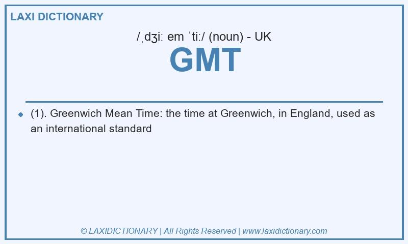 Definition GMT in British English