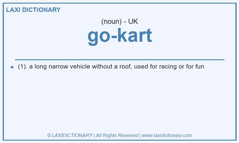 Definition go-kart in British English