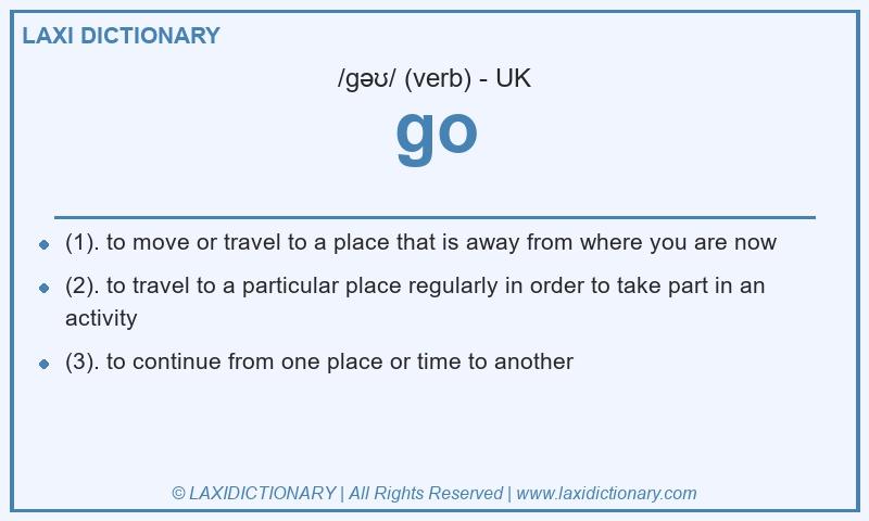 Definition go in British English