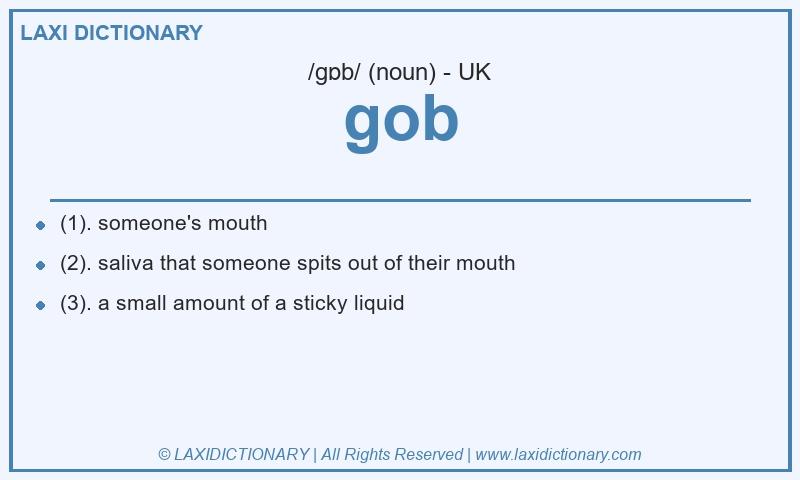 Definition gob in British English