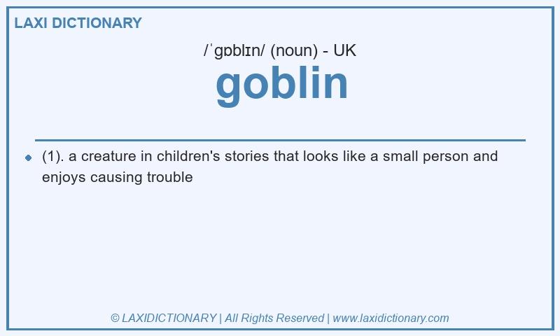 Definition goblin in British English