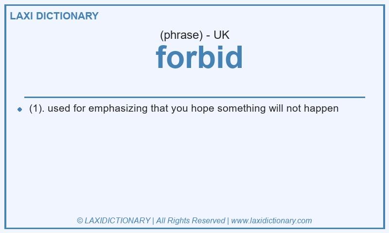 Definition forbid in British English