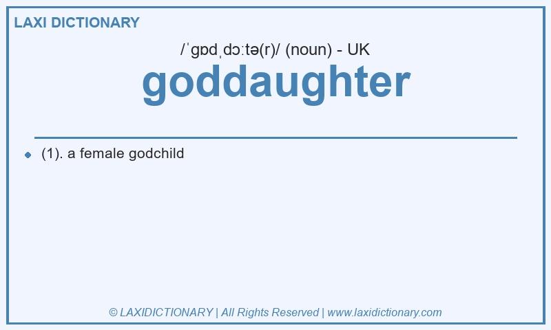 Definition goddaughter in British English