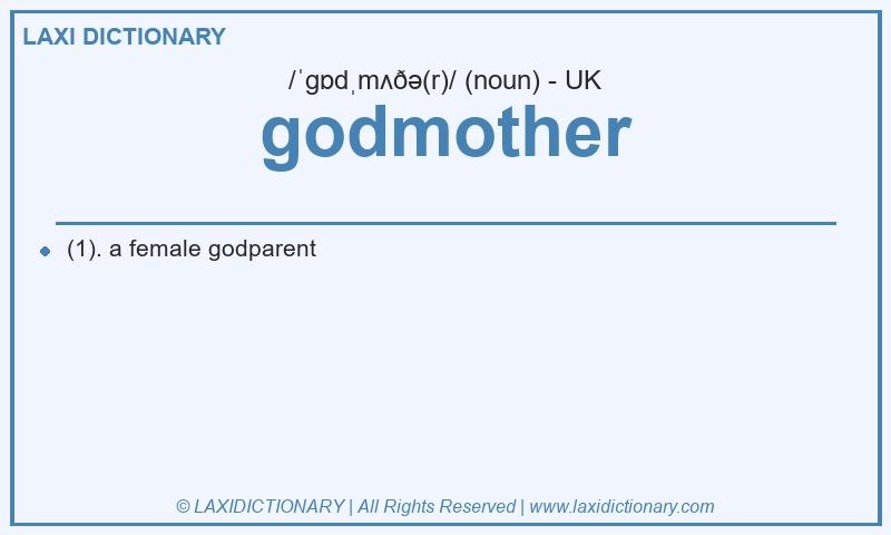 Definition godmother in British English