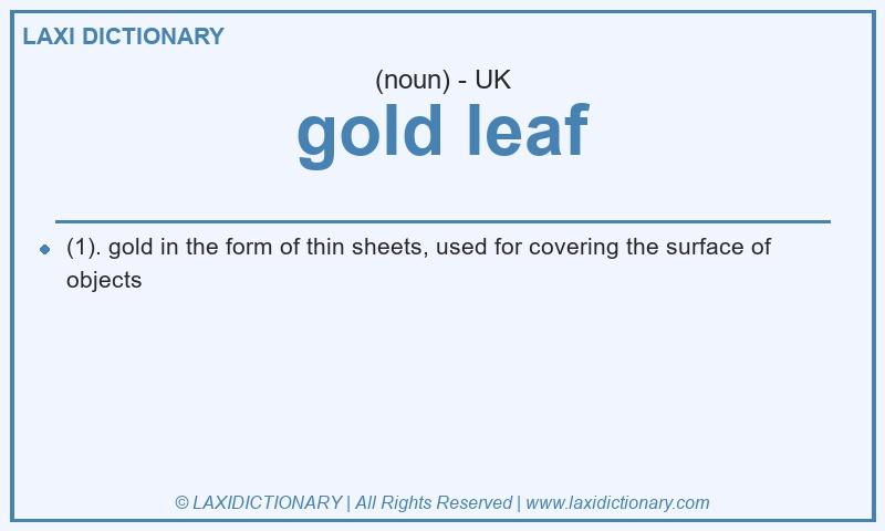 Definition gold leaf in British English