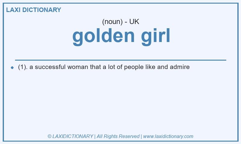 Definition golden girl in British English