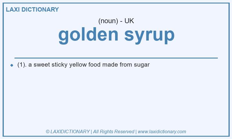 Definition golden syrup in British English