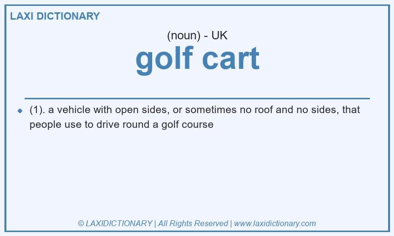 Definition golf cart in British English