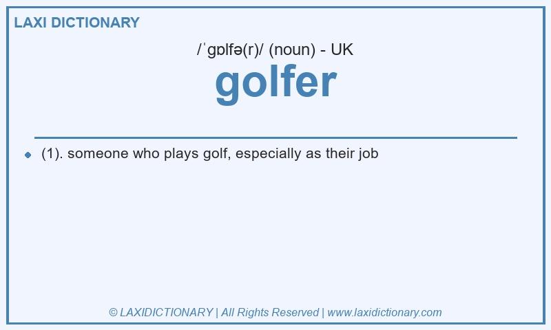 Definition golfer in British English
