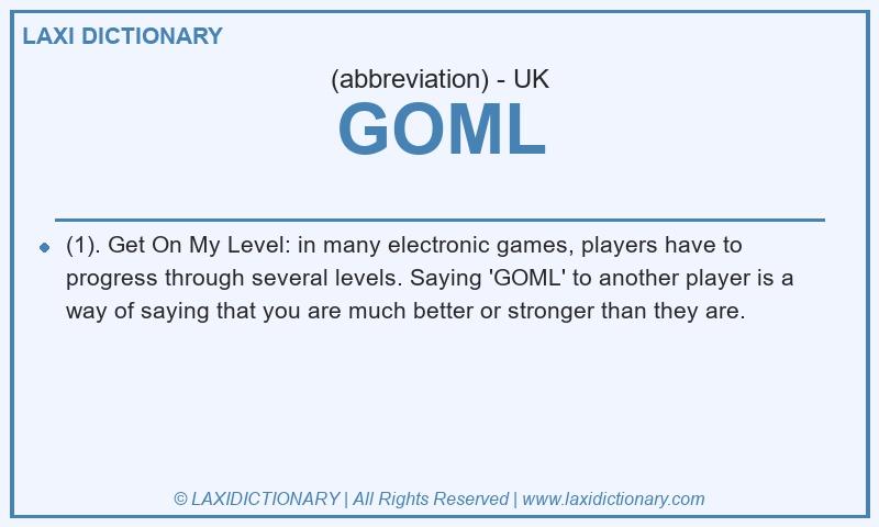 Definition GOML in British English