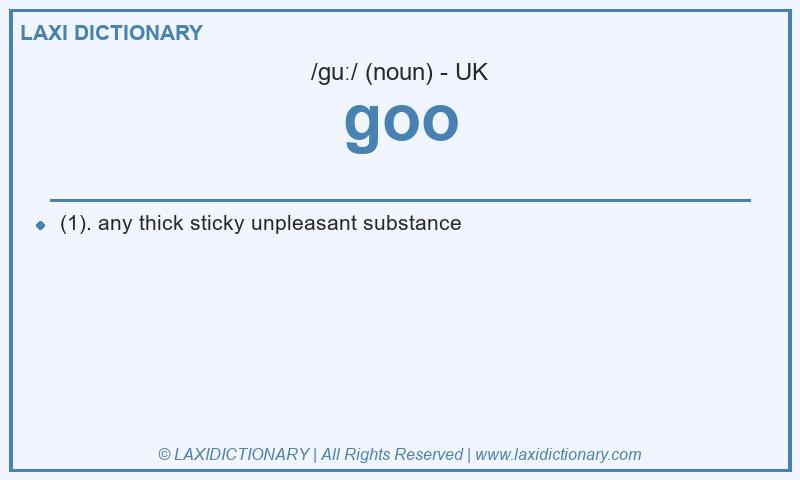 Definition goo in British English
