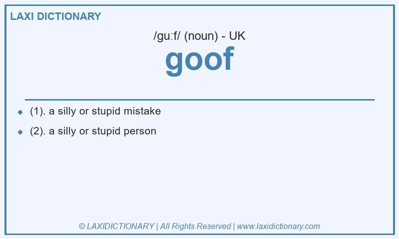 Definition goof in British English