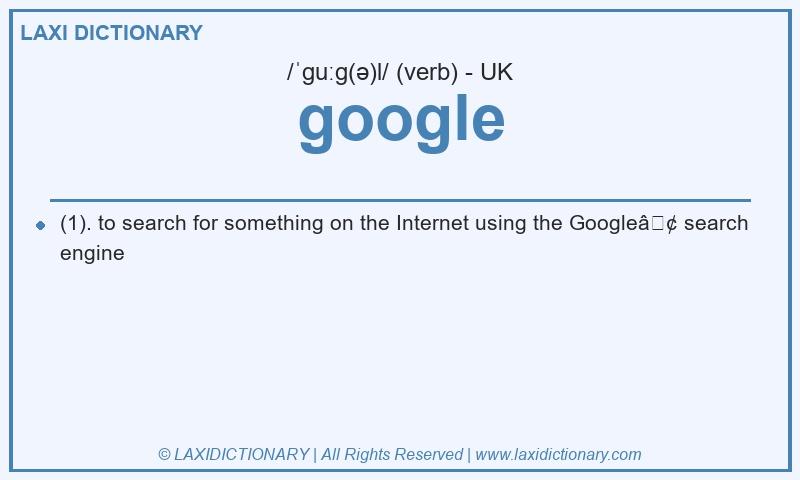 Definition google in British English