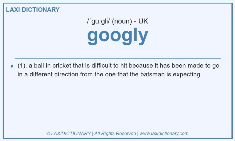 Definition googly in British English