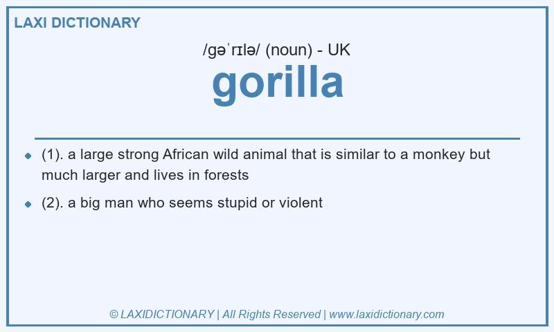 Definition gorilla in British English