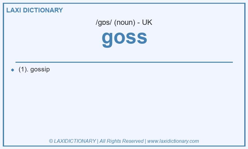 Definition goss in British English