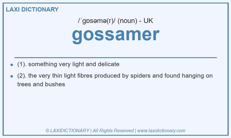 Definition gossamer in British English