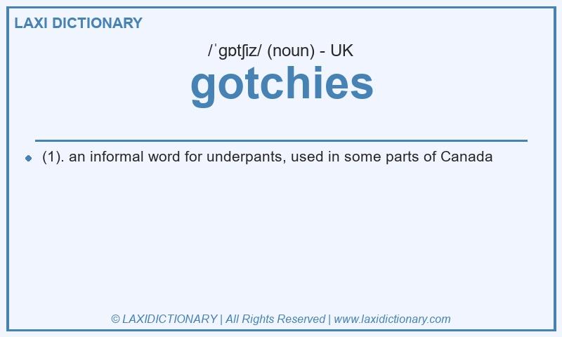 Definition gotchies in British English