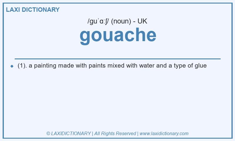Definition gouache in British English