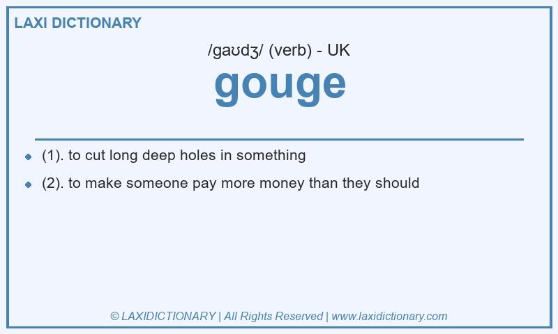 Definition gouge in British English