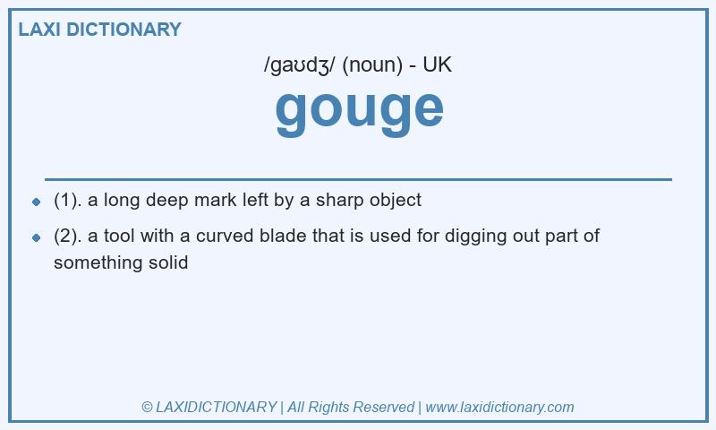 Definition gouge in British English