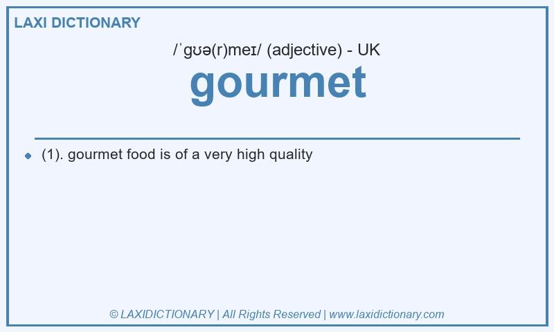 Definition gourmet in British English