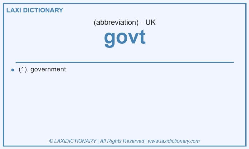 Definition govt in British English
