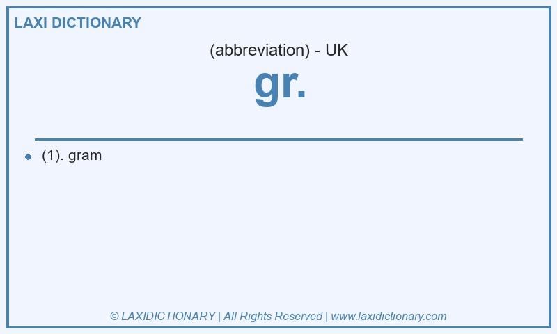 Definition gr. in British English