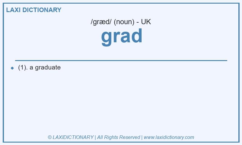 Definition grad in British English
