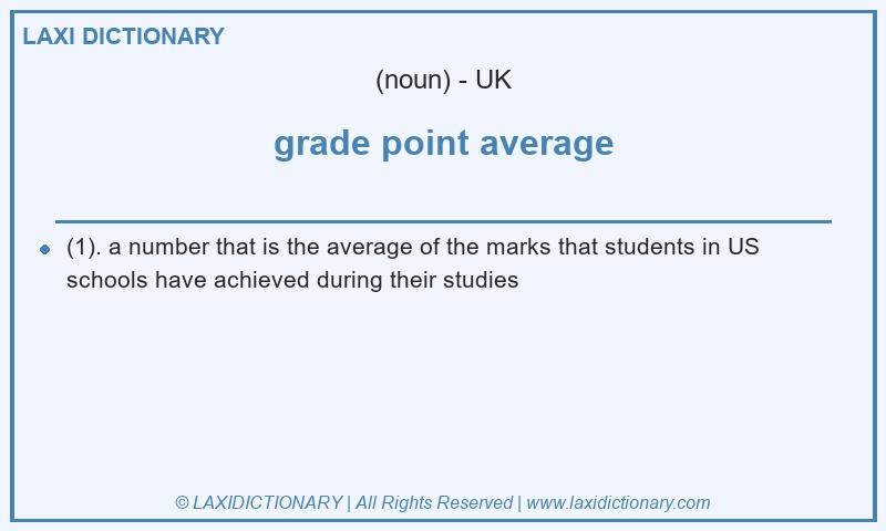 Definition grade point average in British English