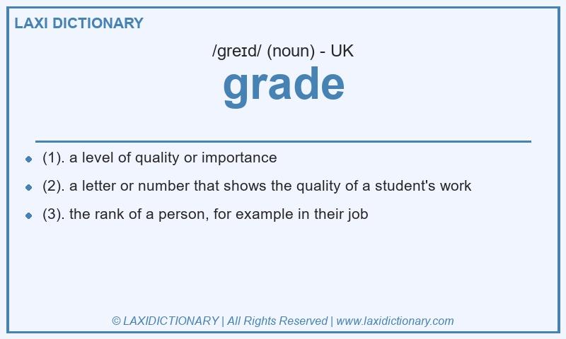 Definition grade in British English