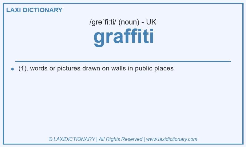 Definition graffiti in British English