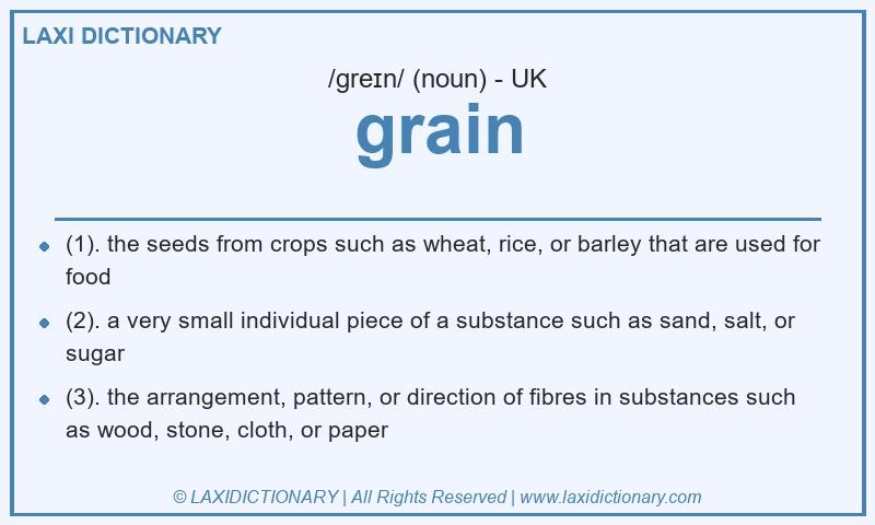 Definition grain in British English