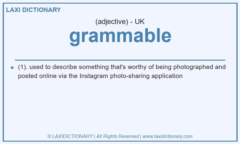 Definition grammable in British English