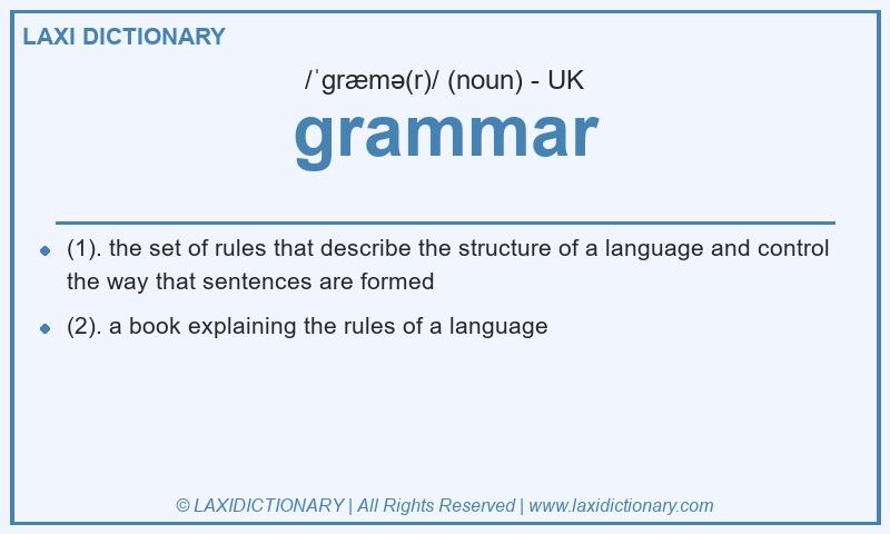 Definition grammar in British English