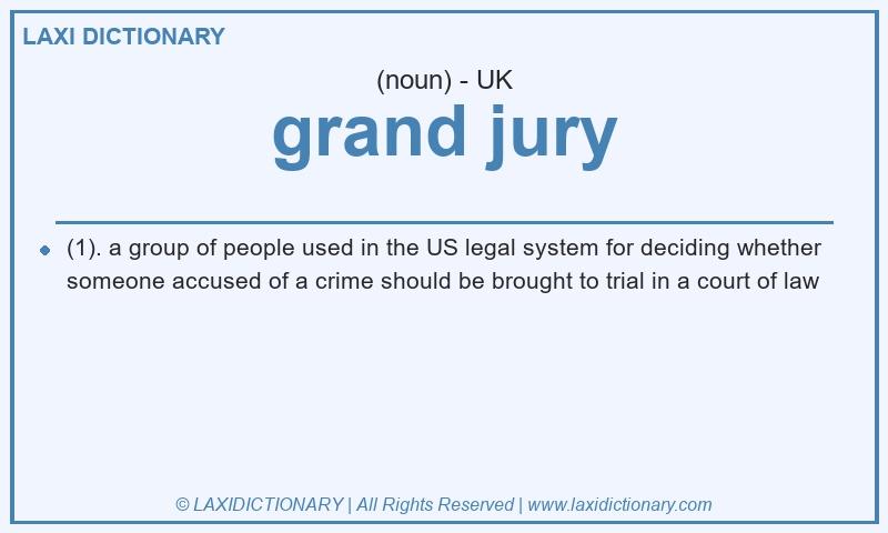 Definition grand jury in British English
