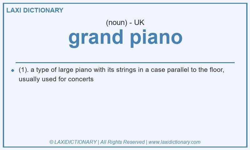 Definition grand piano in British English