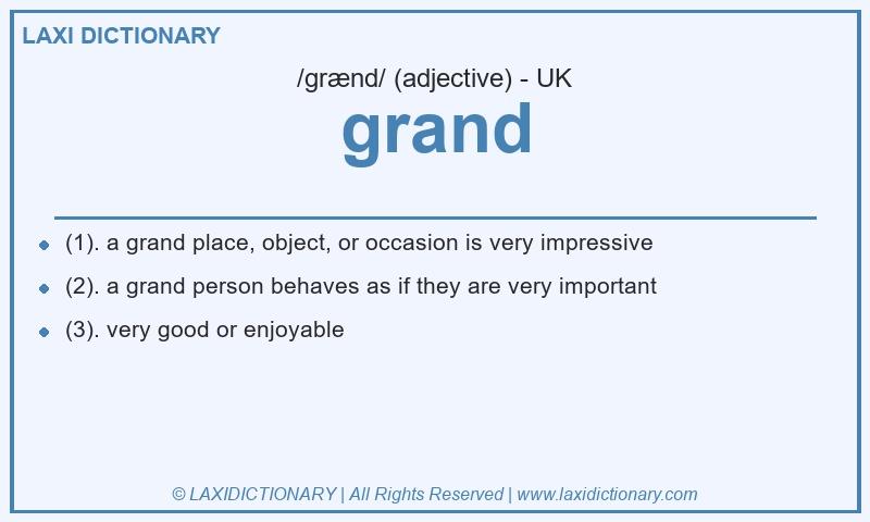 Definition grand in British English