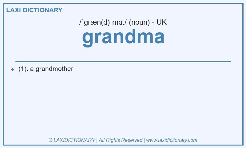 Definition grandma in British English