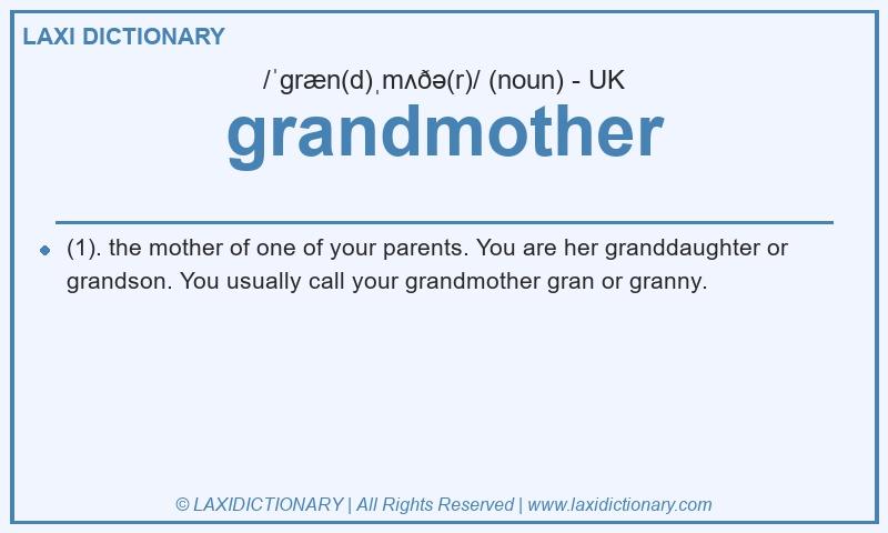 Definition grandmother in British English