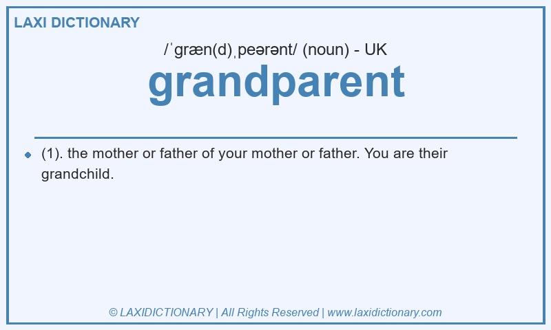 Definition grandparent in British English