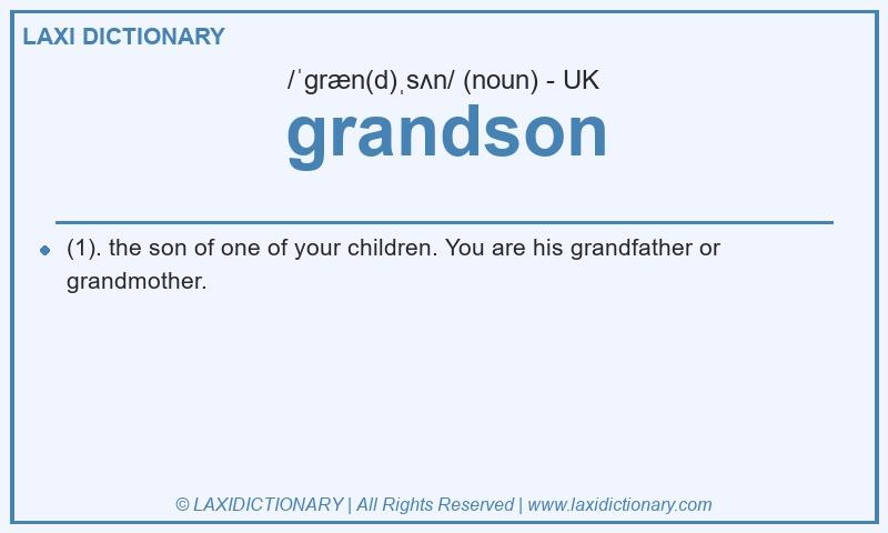 Definition grandson in British English