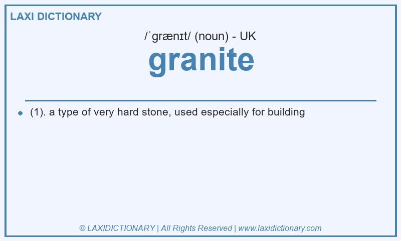 Definition granite in British English